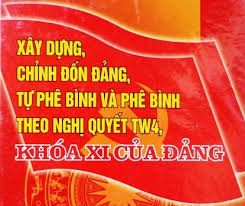 Kết quả thực hiện Nghị quyết Trung ương 4 khóa XII